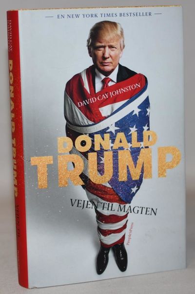 Donald Trump - Vejen til magten.