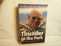 Thunder in the Park The Story of Tom Wheatcroft and Donington Park