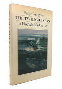 image of THE TWILIGHT SEAS A Blue Whale's Journey