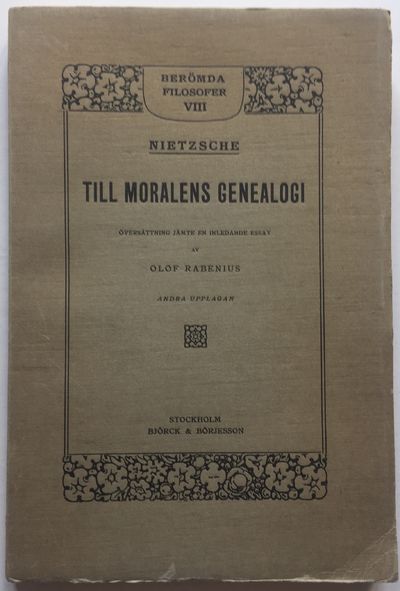 Nietzsche: Till moralens genealogi.
