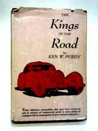 The Kings of The Road by Ken W. Purdy - 1952