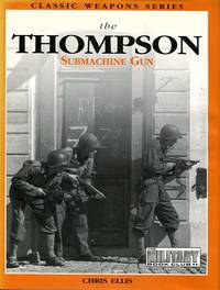 cover of The Thompson Submachine Gun