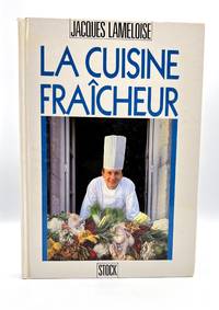 LA CUISINE FRAÎCHEUR