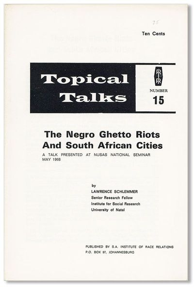 Johannesburg: South African Institute of Race Relations, 1968. First Edition. 12mo. Staple-bound pam...