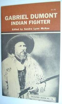 Gabriel Dumont Frontiersman