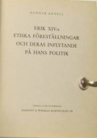 Erik XIV:s etiska föreställningar och deras…