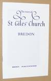 The Story of St Giles' Church, Bredon, Worcestershire