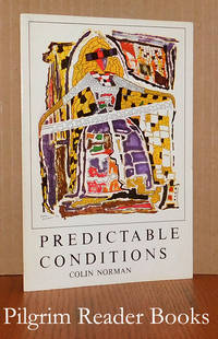 Predictable Conditions. by Norman, Colin - 1976