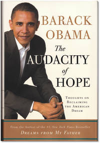 image of The Audacity of Hope: Thoughts On Reclaiming The American Dream.
