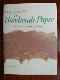 image of The Craft of Handmade Paper - A Practical Guide to Papermaking Techniques