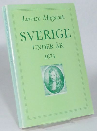 Sverige under år 1674. [Från italienskan, med 23…