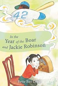 cover of In the Year of the Boar and Jackie Robinson