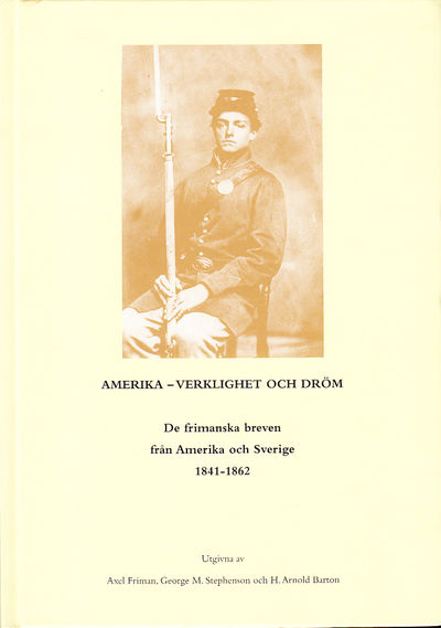 Amerika - verklighet och dröm. De frimanska…