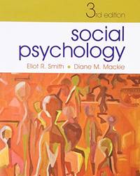 Social Psychology: Third Edition