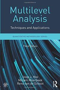Multilevel Analysis: Techniques and Applications, Third Edition