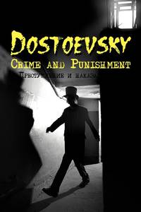 Russian Classics in Russian and English: Crime and Punishment by Fyodor Dostoevsky (Dual-Language...