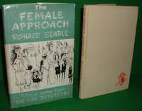 THE FEMALE APPROACH With Masculine Sidelights