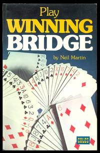 PLAY WINNING BRIDGE. de Martin, Neil - 1976