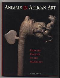 Animals in African Art: From the Familiar to the Marvelous