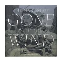 The Making of Gone With the Wind