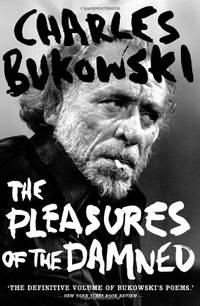 cover of The Pleasures of the Damned: Selected Poems 1951-1993