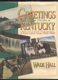 image of Greetings from Kentucky - Signed A Post Card Tour, 1900-1950