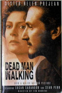 Dead Man Walking: The Eyewitness Account of the Death Penalty That Sparked a National Debate by Helen Prejean - 1994-05-31