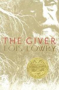 The Giver (Turtleback School &amp; Library Binding Edition) by Lois Lowry - 2014-07-01