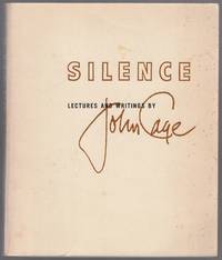 Silence: Lectures and Writings by CAGE, John - 1974