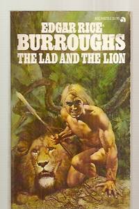 THE LAD AND THE LION by Burroughs, Edgar Rice - 1978