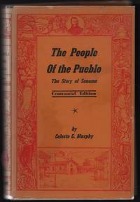 image of The people of the pueblo : The story of Sonoma (Centennial Edition)