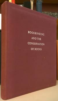 Bookbinding and the Conservation of Books: A Dictionary of Descriptive Terminology by Matt. T. Roberts; Don Etherington - First Edition - 1982 - from Moe's Books (SKU: 82880)