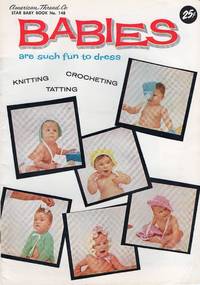 cover of Babies Are Such Fun to Dress Star Baby Book Number 148