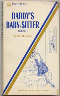 Daddy's Baby-Sitter. Book I.