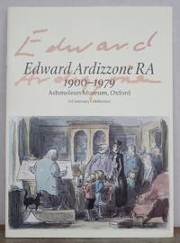 EDWARD ARDIZZONE RA 1900-1979. A Centenary Celebration.