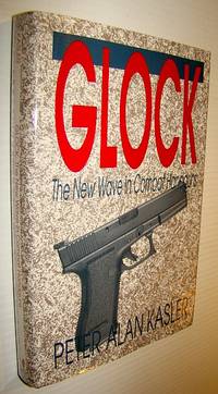 Glock: The New Wave in Combat Handguns