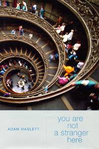 You Are Not a Stranger Here