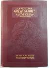 Last of the Great Scouts: The Life Story of Col. William F. Cody, "Buffalo Bill