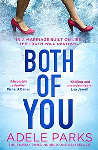 Both of You: The stunning psychological domestic crime thriller from the Sunday Times Number One...