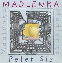 Madlenka by Peter Sis - 2000-10-01