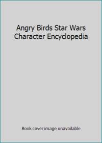 Angry Birds Star Wars Character Encyclopedia