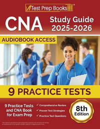CNA Study Guide 2025-2026: 9 Practice Tests and CNA Book for Exam Prep [8th Edition]