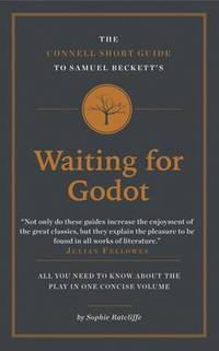 Connell Short Guide To Samuel Beckett's Waiting for Godot
