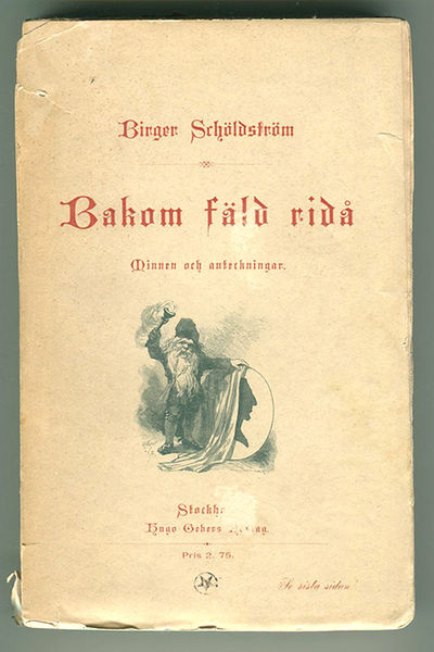 Bakom fäld ridå. Minnen och anteckningar.