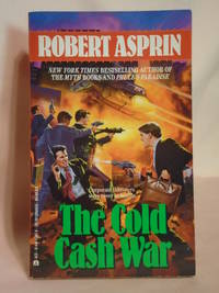 THE COLD CASH WAR