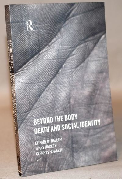 Beyond the body - Death and Social Identity.