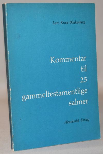 Kommentar til 25 gammeltestamentlige salmer.
