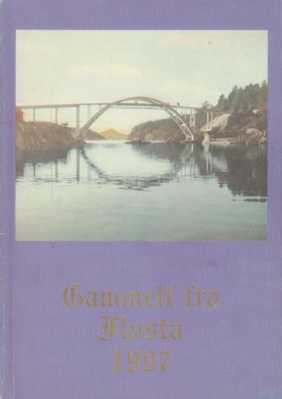Gammelt fra Flosta. Årsskrift 1997 - nr. 7.