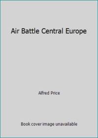 Air Battle Central Europe