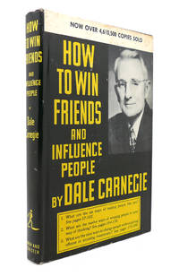 How to Win Friends and Influence People by Dale Carnegie